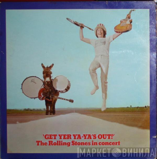  The Rolling Stones  - Get Yer Ya-Ya's Out! (The Rolling Stones In Concert)