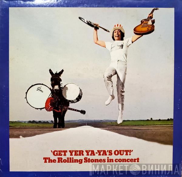  The Rolling Stones  - Get Yer Ya-Ya's Out! (The Rolling Stones In Concert)