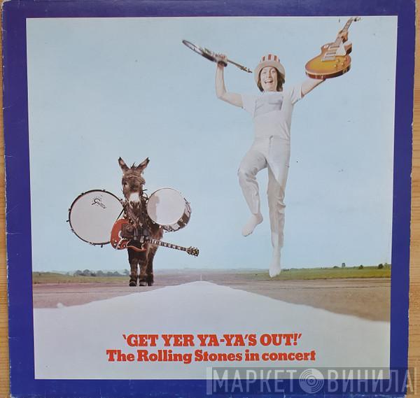  The Rolling Stones  - Get Yer Ya-Ya's Out! (The Rolling Stones In Concert)