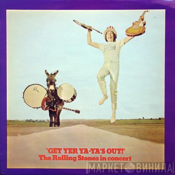  The Rolling Stones  - Get Yer Ya-Ya's Out! (The Rolling Stones In Concert)