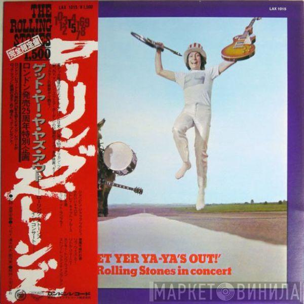  The Rolling Stones  - Get Yer Ya-Ya's Out! - The Rolling Stones In Concert