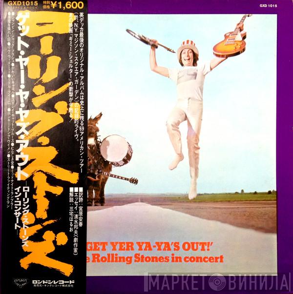  The Rolling Stones  - Get Yer Ya-Ya's Out! - The Rolling Stones In Concert