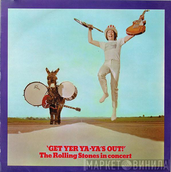  The Rolling Stones  - Get Yer Ya-Ya's Out! - The Rolling Stones In Concert