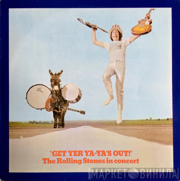  The Rolling Stones  - Get Yer Ya-Ya's Out! - The Rolling Stones In Concert