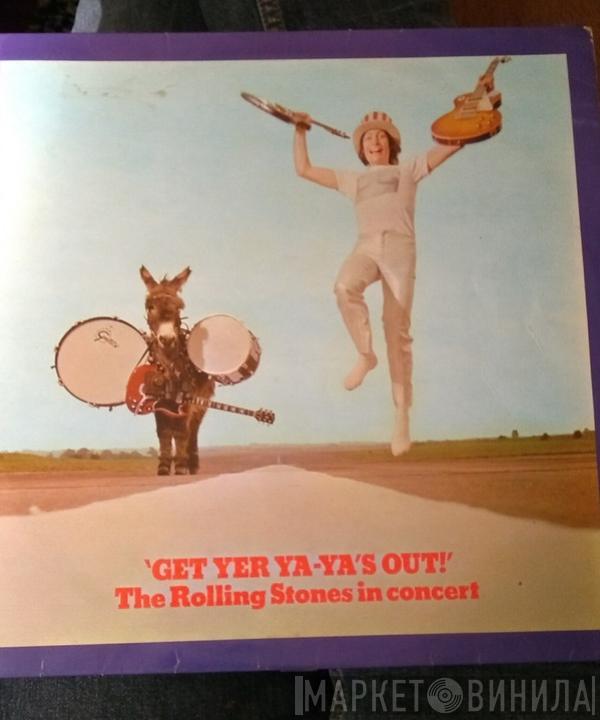  The Rolling Stones  - Get Yer Ya-Ya's Out! - The Rolling Stones In Concert