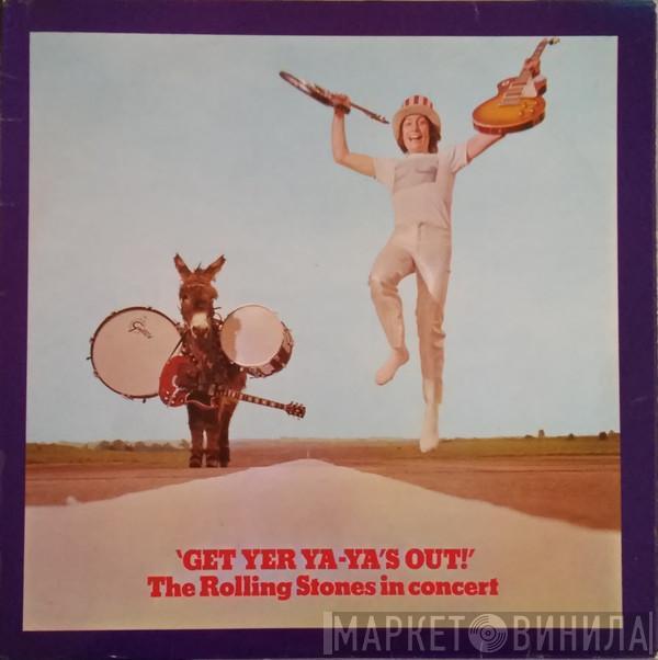  The Rolling Stones  - Get Yer Ya-Ya's Out! - The Rolling Stones In Concert