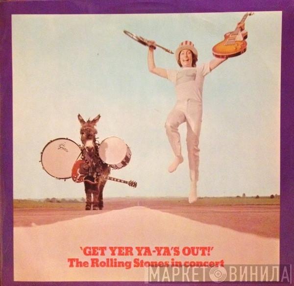  The Rolling Stones  - Get Yer Ya-Ya's Out! - The Rolling Stones In Concert