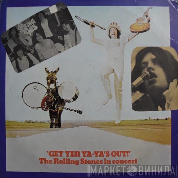  The Rolling Stones  - Get Yer Ya-Ya's Out! - The Rolling Stones In Concert