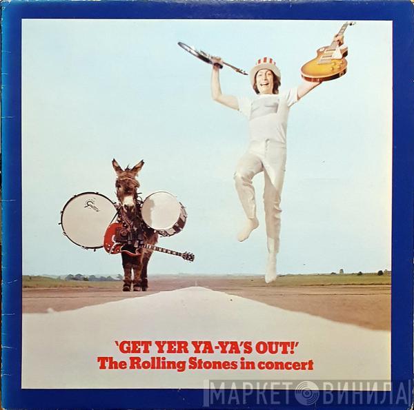  The Rolling Stones  - Get Yer Ya-Ya's Out! - The Rolling Stones In Concert