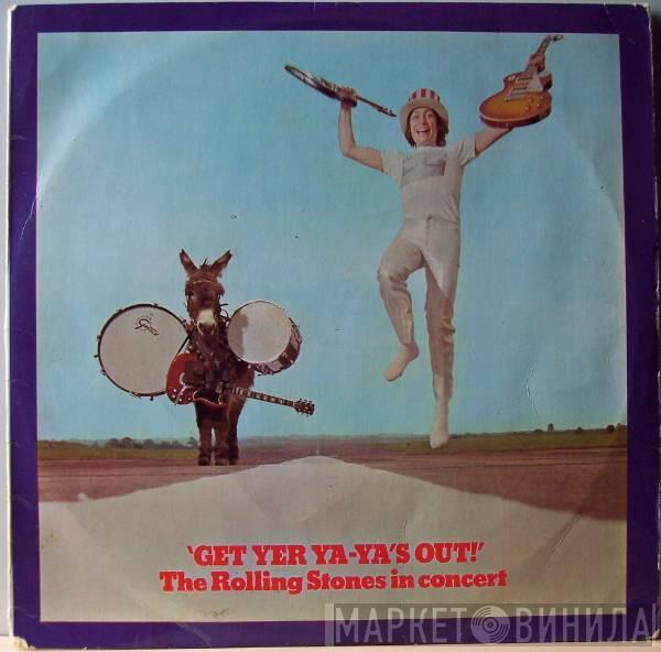  The Rolling Stones  - Get Yer Ya-Ya's Out! - The Rolling Stones In Concert