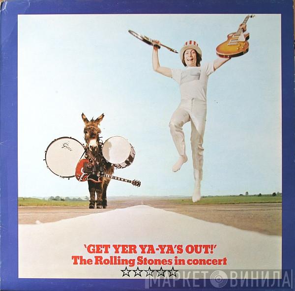  The Rolling Stones  - Get Yer Ya-Ya's Out! - The Rolling Stones In Concert