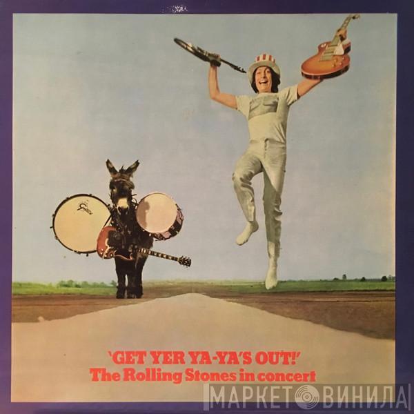  The Rolling Stones  - Get Yer Ya-Ya's Out! - The Rolling Stones In Concert