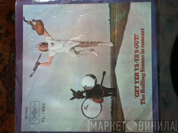  The Rolling Stones  - Get Yer Ya-Ya's Out! - The Rolling Stones In Concert