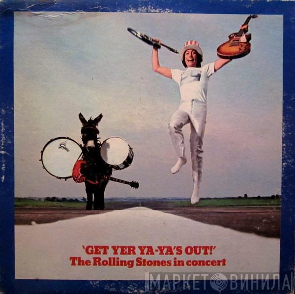  The Rolling Stones  - Get Yer Ya-Ya's Out! - The Rolling Stones In Concert