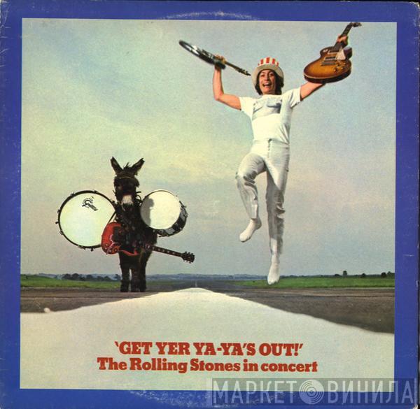  The Rolling Stones  - Get Yer Ya-Ya's Out! - The Rolling Stones In Concert