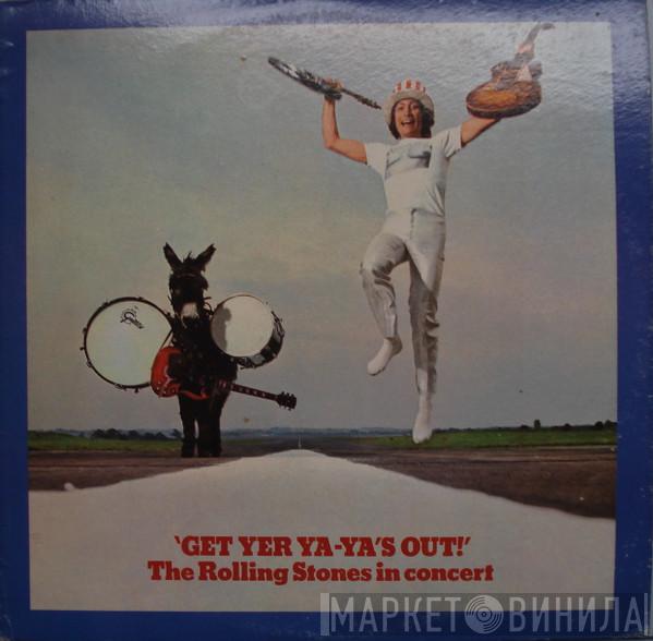  The Rolling Stones  - Get Yer Ya-Ya's Out! - The Rolling Stones In Concert