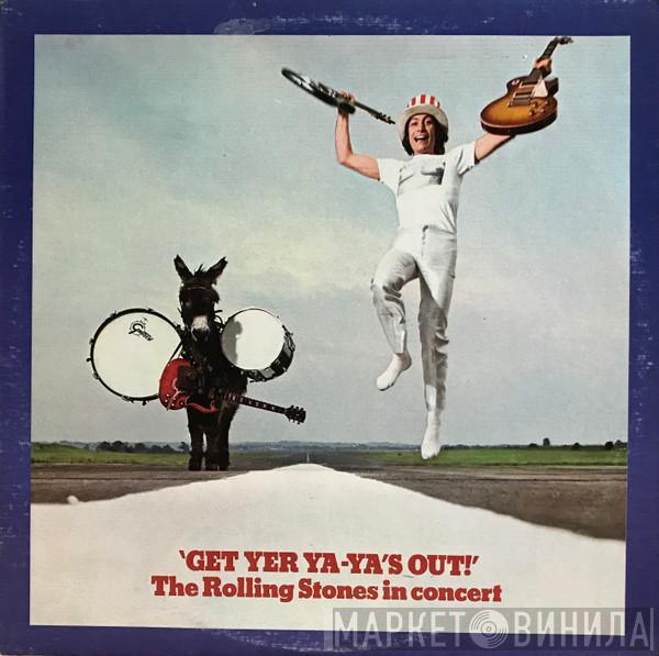  The Rolling Stones  - Get Yer Ya-Ya's Out! - The Rolling Stones In Concert