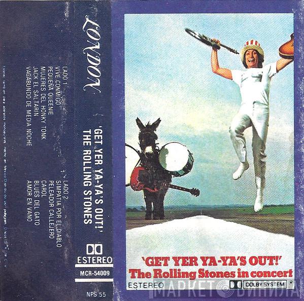  The Rolling Stones  - Get Yer Ya-Ya's Out! - The Rolling Stones In Concert