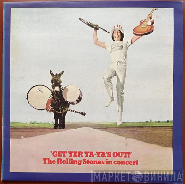  The Rolling Stones  - Get Yer Ya-Ya's Out! - The Rolling Stones In Concert