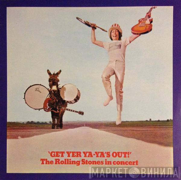  The Rolling Stones  - Get Yer Ya-Ya's Out! - The Rolling Stones In Concert