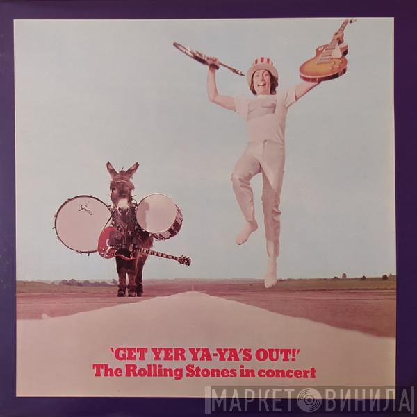  The Rolling Stones  - Get Yer Ya-Ya's Out! - The Rolling Stones In Concert