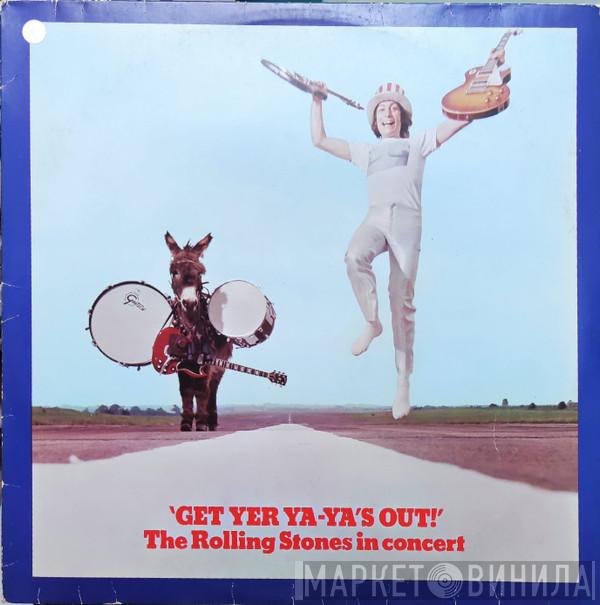  The Rolling Stones  - Get Yer Ya-Ya's Out! - The Rolling Stones In Concert