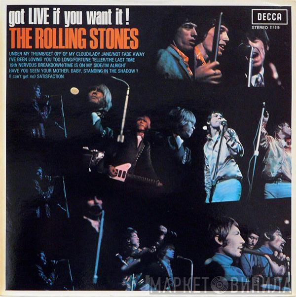  The Rolling Stones  - Got Live If You Want It !
