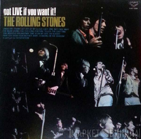  The Rolling Stones  - Got Live If You Want It!