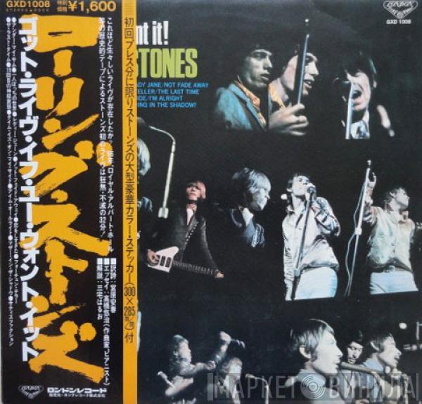  The Rolling Stones  - Got Live If You Want It!