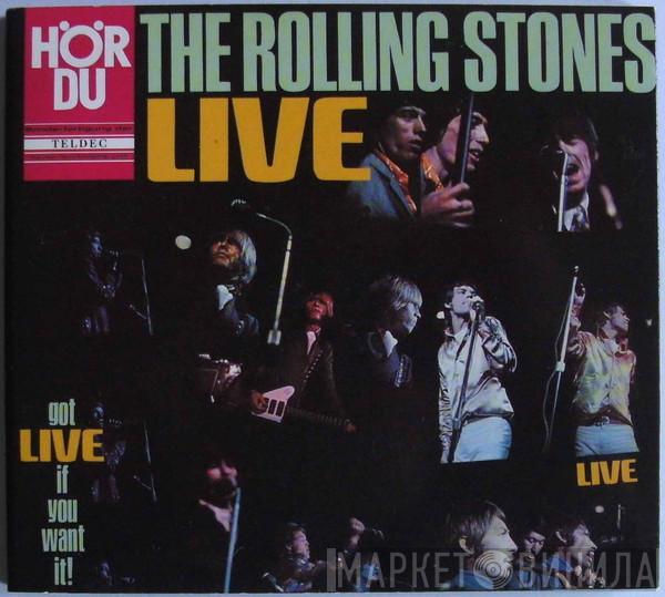  The Rolling Stones  - Got Live If You Want It!