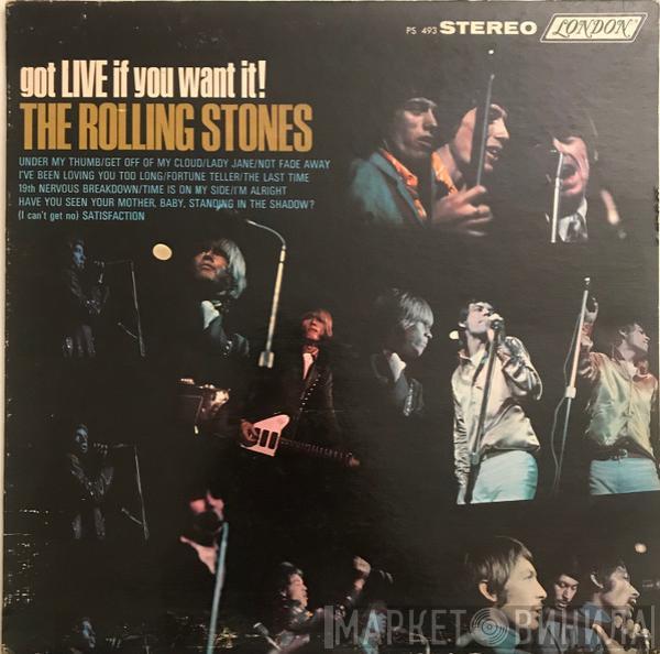  The Rolling Stones  - Got Live If You Want It!