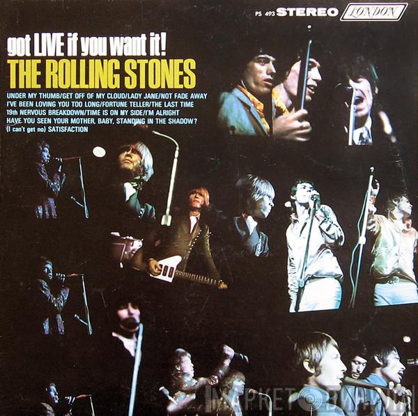  The Rolling Stones  - Got Live If You Want It!
