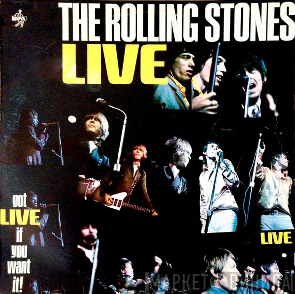  The Rolling Stones  - Got Live If You Want It!