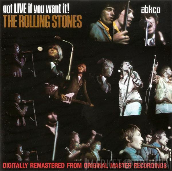  The Rolling Stones  - Got Live If You Want It!