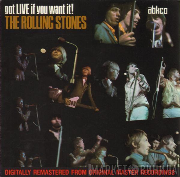  The Rolling Stones  - Got Live If You Want It!