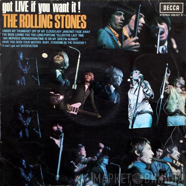  The Rolling Stones  - Got Live If You Want It!