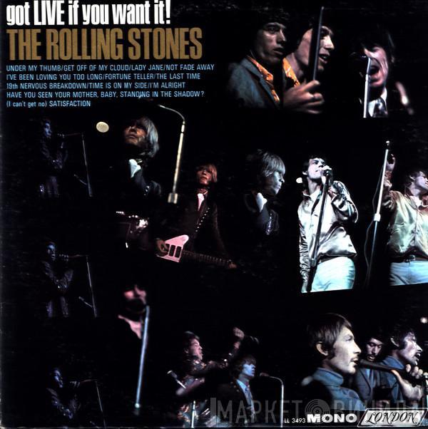  The Rolling Stones  - Got Live If You Want It!