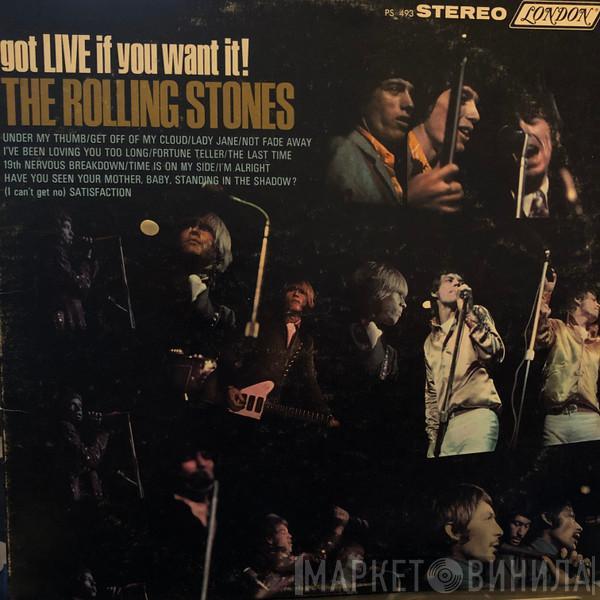  The Rolling Stones  - Got Live If You Want It!