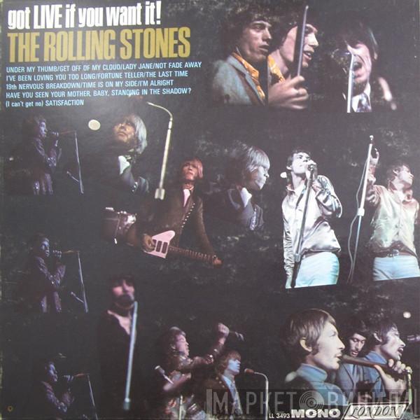  The Rolling Stones  - Got Live If You Want It!