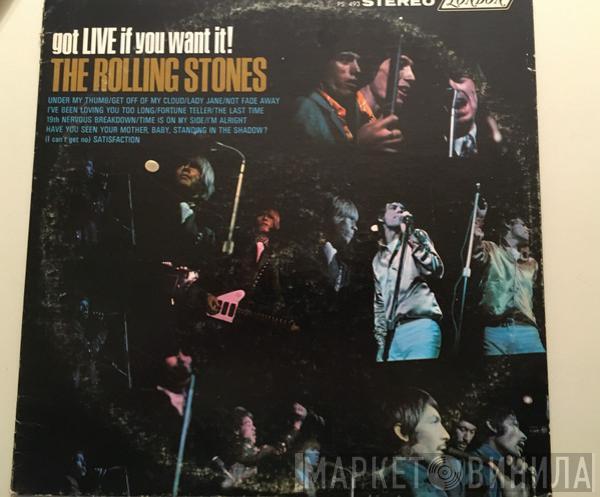  The Rolling Stones  - Got Live If You Want It!