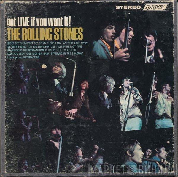  The Rolling Stones  - Got Live If You Want It!