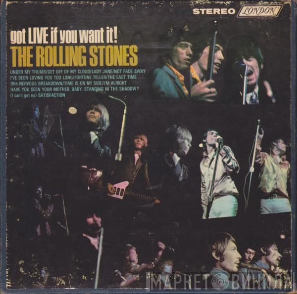  The Rolling Stones  - Got Live If You Want It!