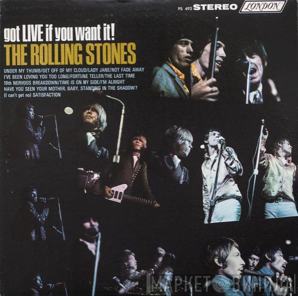  The Rolling Stones  - Got Live If You Want It!