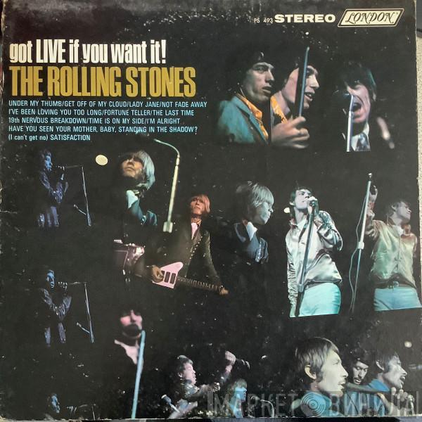  The Rolling Stones  - Got Live If You Want It!