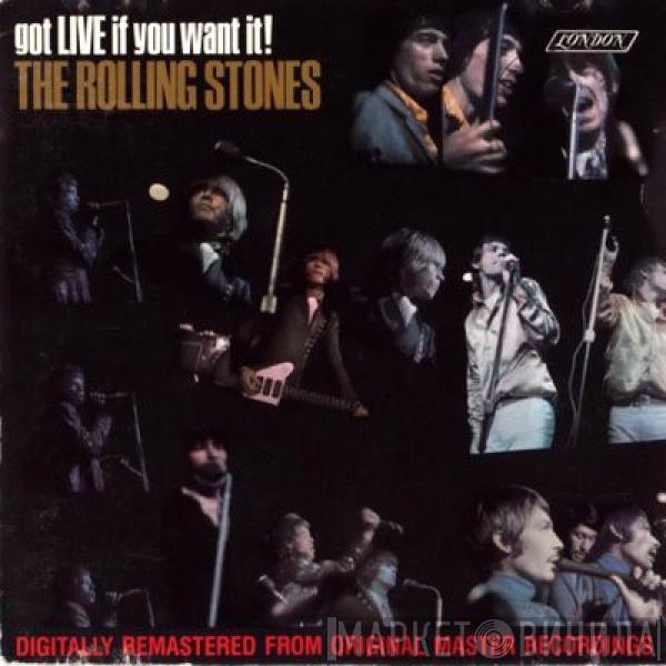  The Rolling Stones  - Got Live If You Want It!
