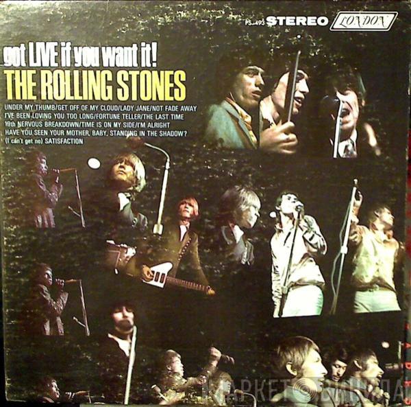  The Rolling Stones  - Got Live If You Want It!