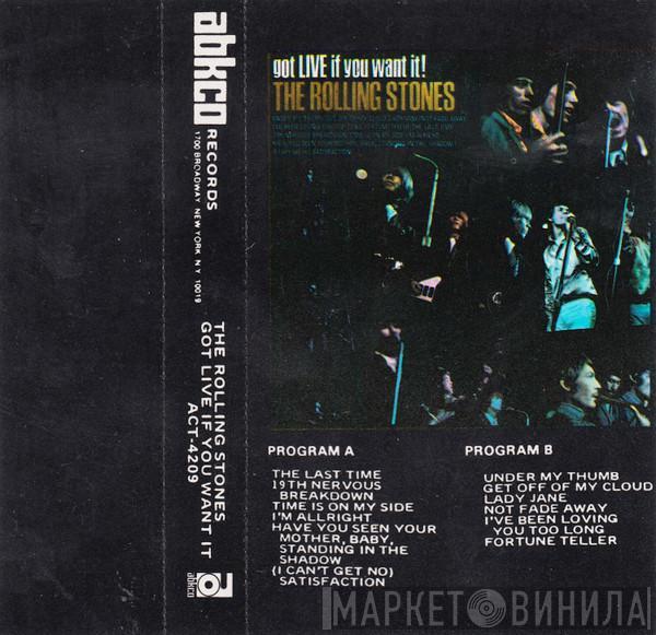  The Rolling Stones  - Got Live If You Want It!