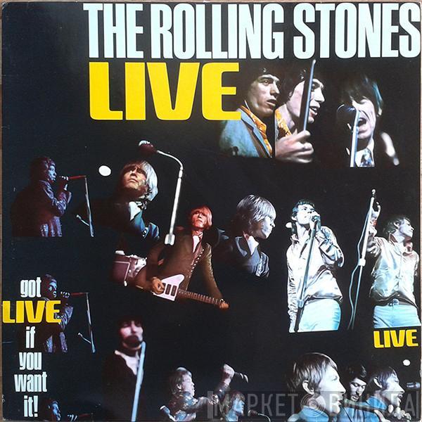  The Rolling Stones  - Got Live If You Want It!