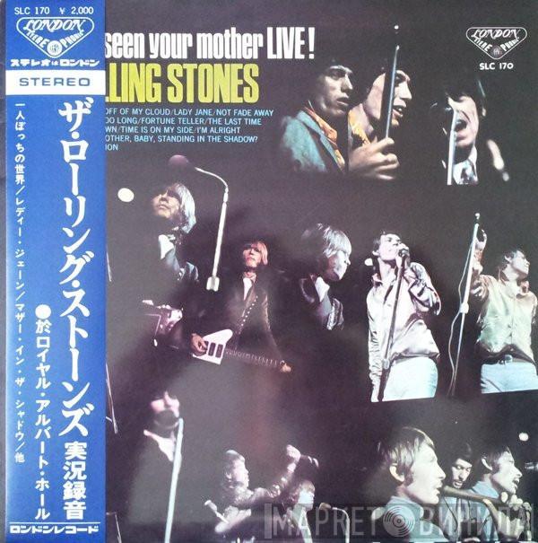  The Rolling Stones  - Have You Seen Your Mother Live!