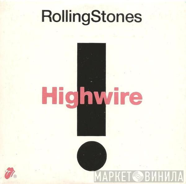  The Rolling Stones  - Highwire